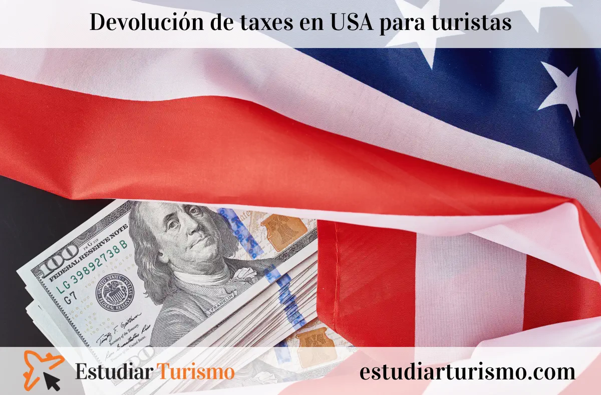 Devolución de taxes en USA para turistas