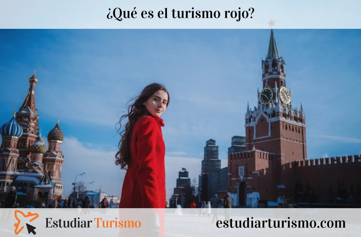 ¿Qué es el turismo rojo? Ejemplos, historia y características ¿Qué es el turismo rojo? Ejemplos, historia y características
