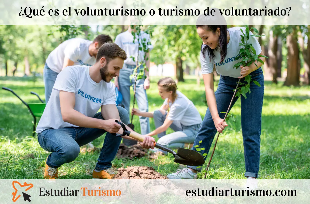 Qué es el volunturismo o turismo de voluntariado - Ejemplos y destinos