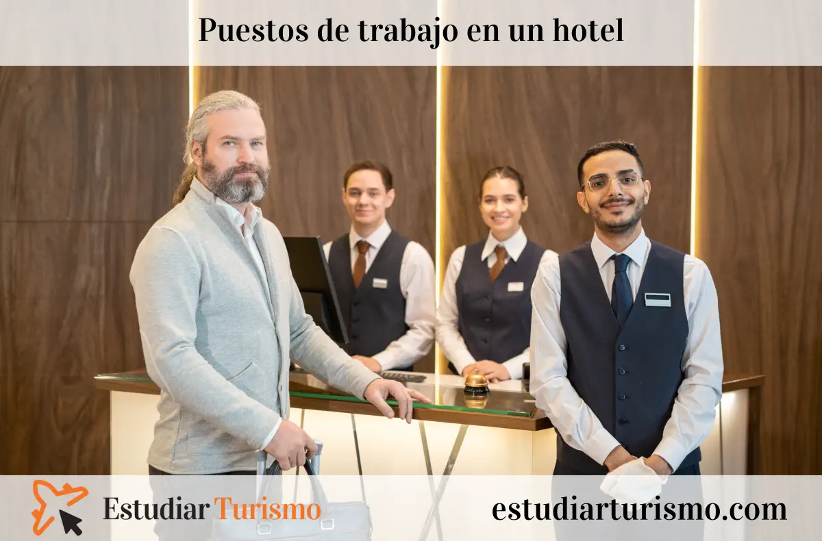 Puestos de trabajo en un hotel, sus funciones y salarios