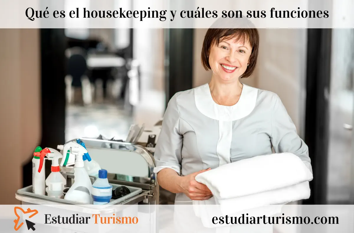 Qué es el housekeeping y cuáles son sus funciones Qué es el housekeeping y cuáles son sus funciones
